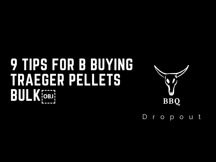 9 Tips For B Buying Traeger Pellets Bulk￼