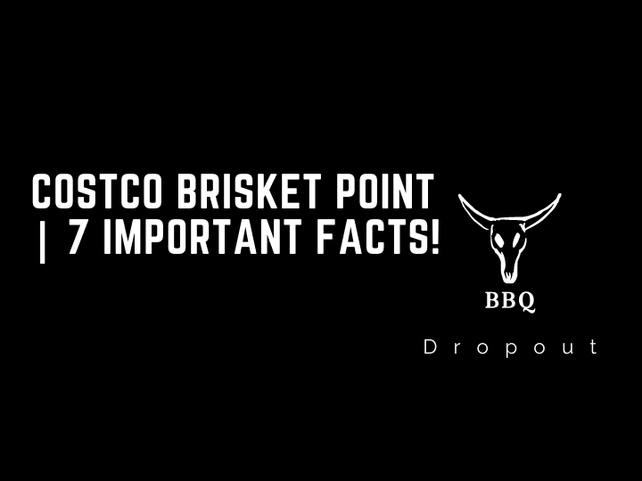 Costco Brisket Point | 7 IMPORTANT FACTS!