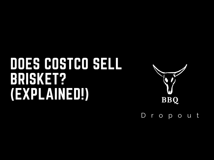 Does Costco sell brisket? (Explained!)