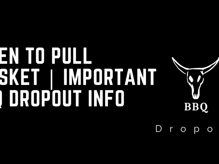 WHEN TO PULL BRISKET | IMPORTANT BBQ DROPOUT INFO