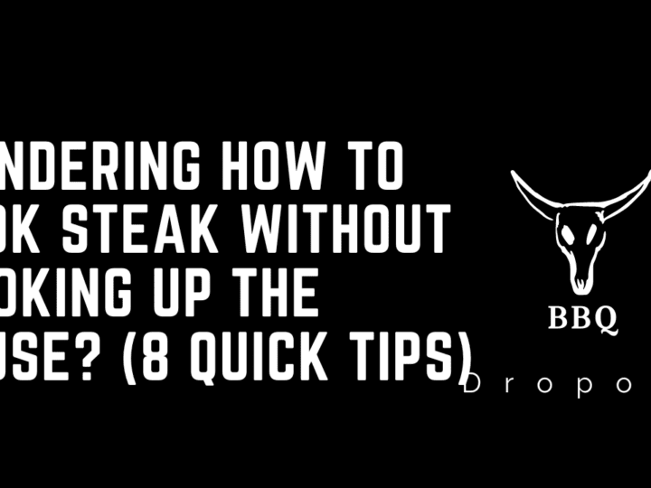 Wondering how to cook steak without smoking up the house? (8 Quick Tips)